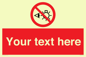PP12670: Custom Prohibition: Do not stare at light source