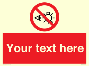 PP12670: Custom Prohibition: Do not stare at light source