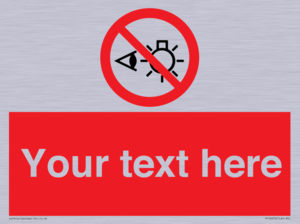 PP12670: Custom Prohibition: Do not stare at light source