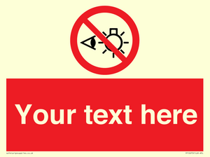 PP12670: Custom Prohibition: Do not stare at light source