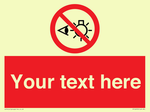 PP12670: Custom Prohibition: Do not stare at light source