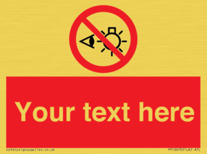 PP12670: Custom Prohibition: Do not stare at light source