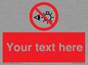 PP12670: Custom Prohibition: Do not stare at light source