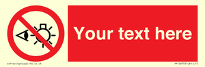 PP12670: Custom Prohibition: Do not stare at light source
