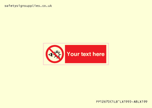 PP12670: Custom Prohibition: Do not stare at light source