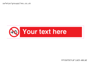 PP12670: Custom Prohibition: Do not stare at light source