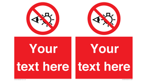 PP12670: Custom Prohibition: Do not stare at light source