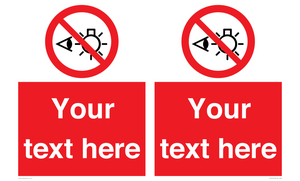 PP12670: Custom Prohibition: Do not stare at light source