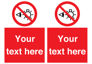 PP12670: Custom Prohibition: Do not stare at light source