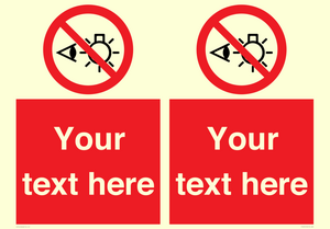 PP12670: Custom Prohibition: Do not stare at light source