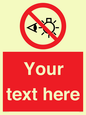PP12670: Custom Prohibition: Do not stare at light source