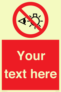 PP12670: Custom Prohibition: Do not stare at light source