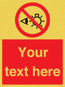 PP12670: Custom Prohibition: Do not stare at light source