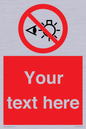 PP12670: Custom Prohibition: Do not stare at light source
