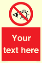 PP12670: Custom Prohibition: Do not stare at light source