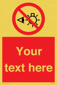 PP12670: Custom Prohibition: Do not stare at light source