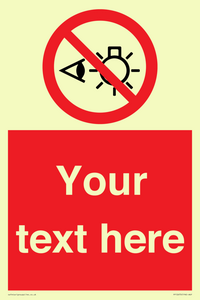 PP12670: Custom Prohibition: Do not stare at light source