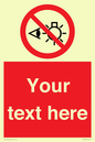 PP12670: Custom Prohibition: Do not stare at light source