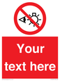 PP12670: Custom Prohibition: Do not stare at light source