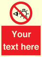 PP12670: Custom Prohibition: Do not stare at light source