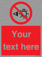 PP12670: Custom Prohibition: Do not stare at light source
