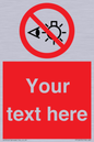 PP12670: Custom Prohibition: Do not stare at light source