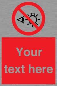 PP12670: Custom Prohibition: Do not stare at light source