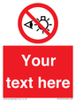 PP12670: Custom Prohibition: Do not stare at light source