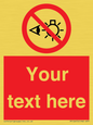 PP12670: Custom Prohibition: Do not stare at light source