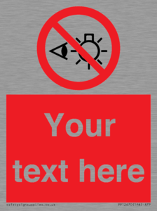 PP12670: Custom Prohibition: Do not stare at light source