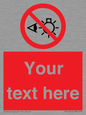 PP12670: Custom Prohibition: Do not stare at light source