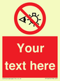 PP12670: Custom Prohibition: Do not stare at light source