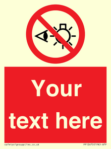 PP12670: Custom Prohibition: Do not stare at light source