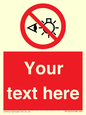 PP12670: Custom Prohibition: Do not stare at light source