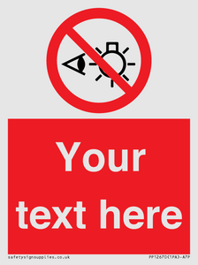 PP12670: Custom Prohibition: Do not stare at light source
