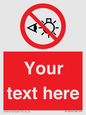 PP12670: Custom Prohibition: Do not stare at light source