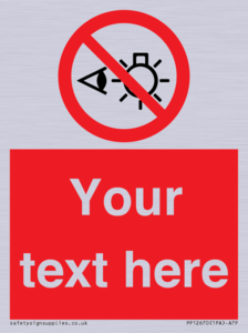 PP12670: Custom Prohibition: Do not stare at light source