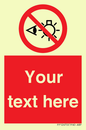 PP12670: Custom Prohibition: Do not stare at light source