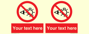 PP12670: Custom Prohibition: Do not stare at light source