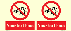 PP12670: Custom Prohibition: Do not stare at light source
