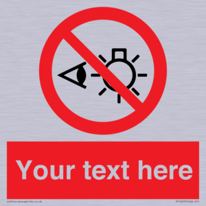 PP12670: Custom Prohibition: Do not stare at light source