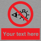 PP12670: Custom Prohibition: Do not stare at light source