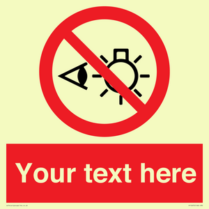 PP12670: Custom Prohibition: Do not stare at light source
