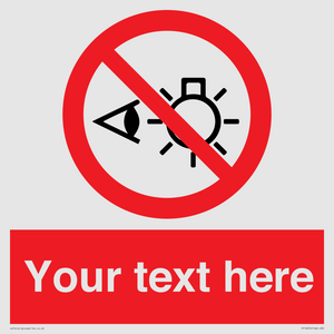 PP12670: Custom Prohibition: Do not stare at light source