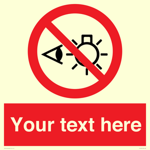 PP12670: Custom Prohibition: Do not stare at light source