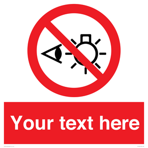 PP12670: Custom Prohibition: Do not stare at light source