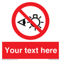 PP12670: Custom Prohibition: Do not stare at light source