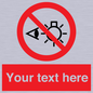 PP12670: Custom Prohibition: Do not stare at light source