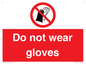 PP1358: Do not wear gloves
