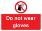 PP1358: Do not wear gloves